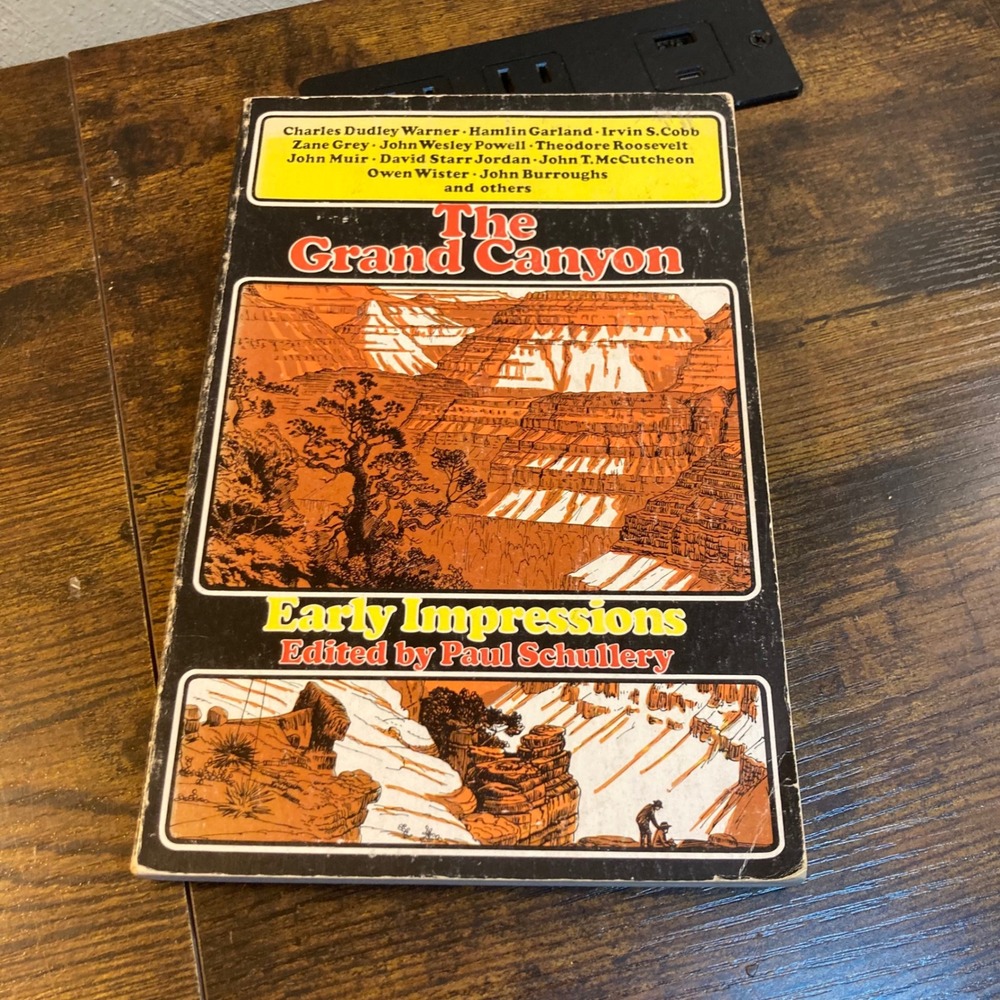Grand Canyon Early Impressions Paul Schullery Vintage Paperback Natural History